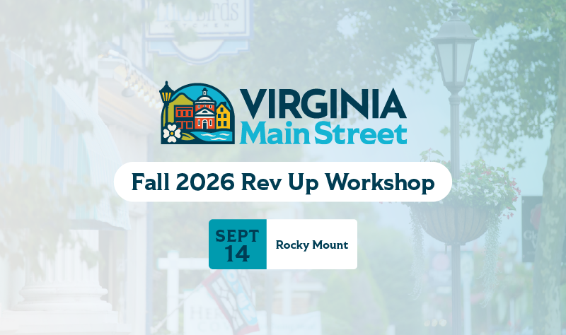 Virginia Main Street 2026年秋季振兴活动 - Rocky Mount
